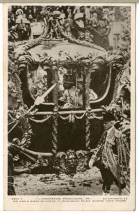 絵葉書　CORONATION PROCESSION,1911 THE KING&QUEEN RETURNING TO BUCKINGHAM PALACE WEARING THEIR CROWNS.