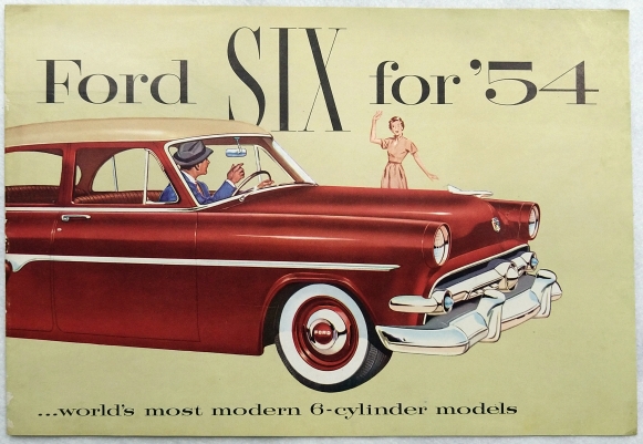 フォード/FORD SIX for '54 1954年カタログ【英語】